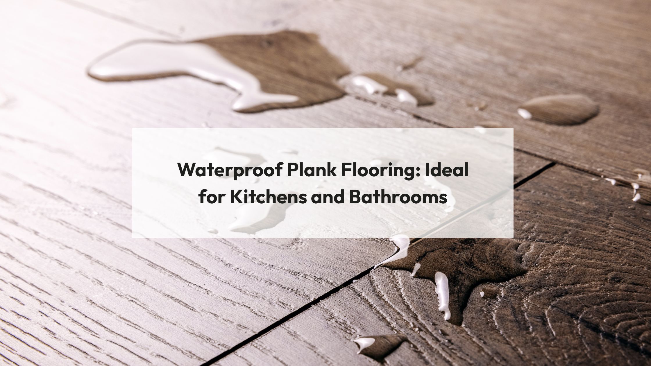 waterproof plank flooring