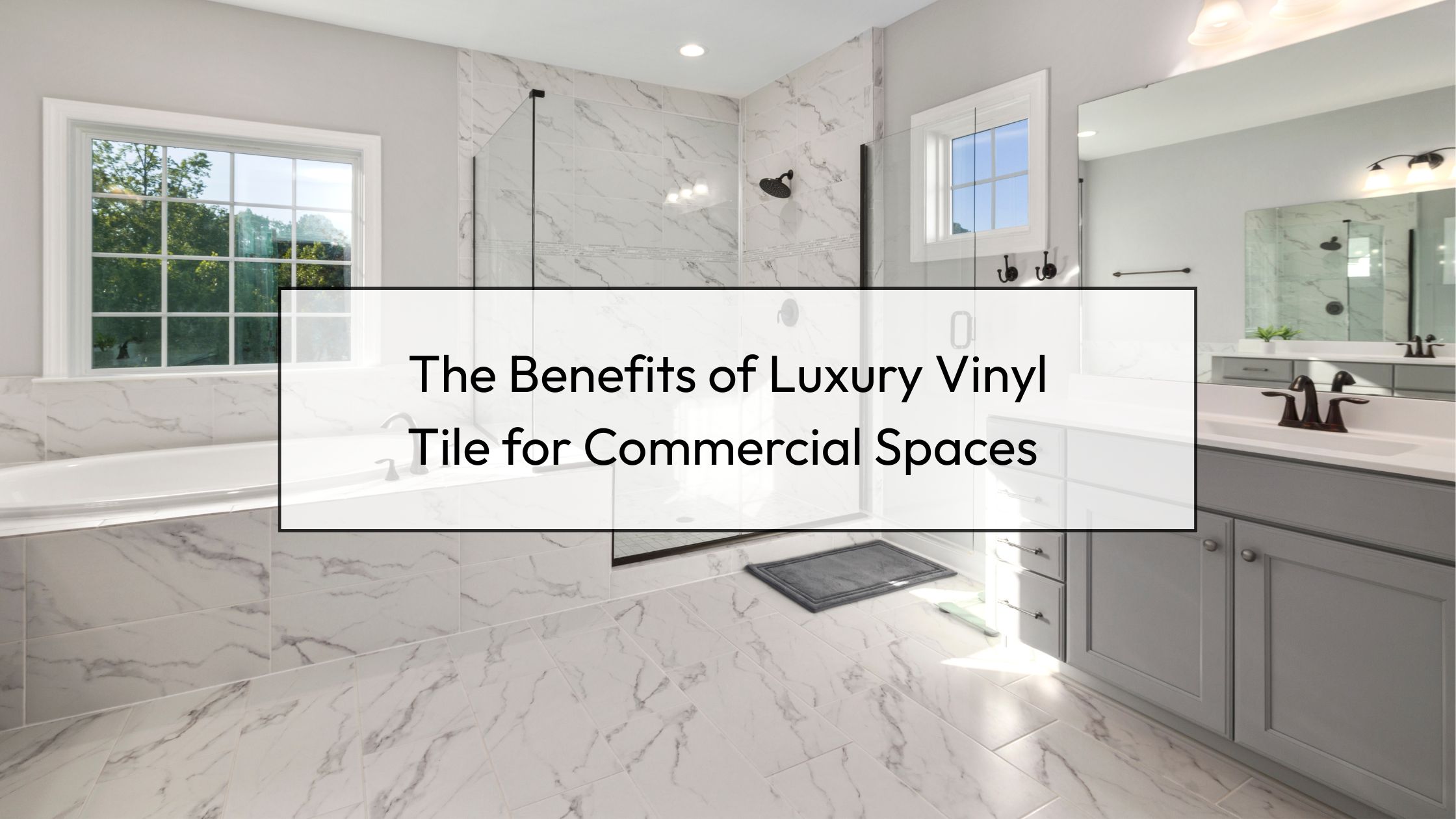 luxury vinyl tile for commercial spaces